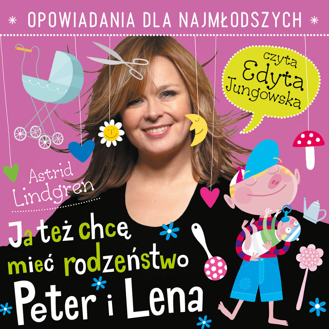 Peter, Lena i Lasse 1: Ja też chcę mieć rodzeństwo. Opowiadanie MP3