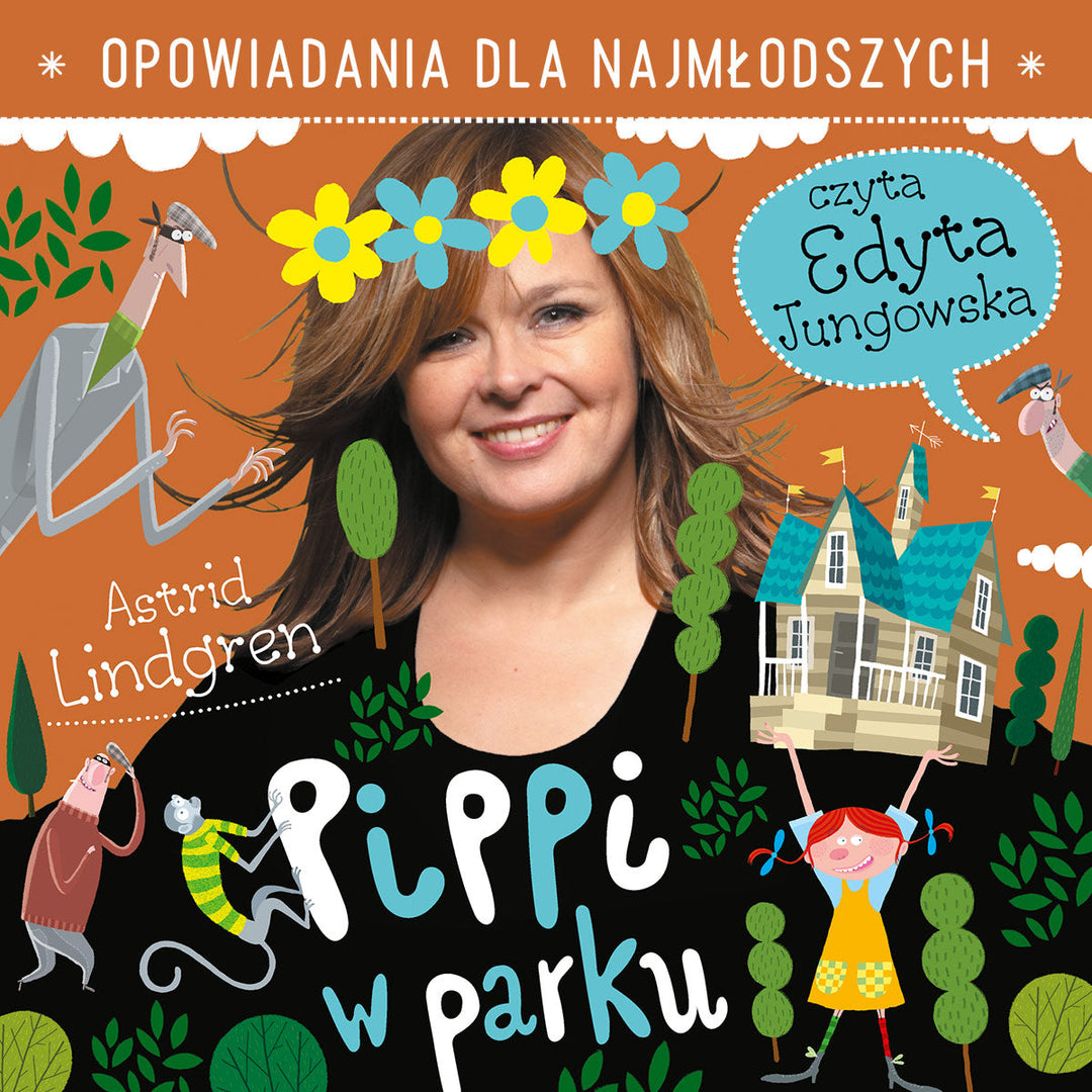 Pippi 2: Pippi w parku. Opowiadanie MP3